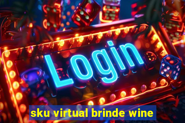 sku virtual brinde wine